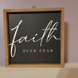 Faith Over Fear Wooden Sign